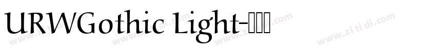 URWGothic Light字体转换